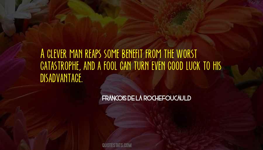 Quotes About The Worst Luck #1822025