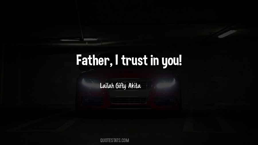 Trust Spiritual Quotes #1317827