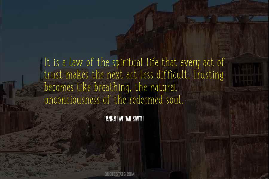 Trust Spiritual Quotes #1470608