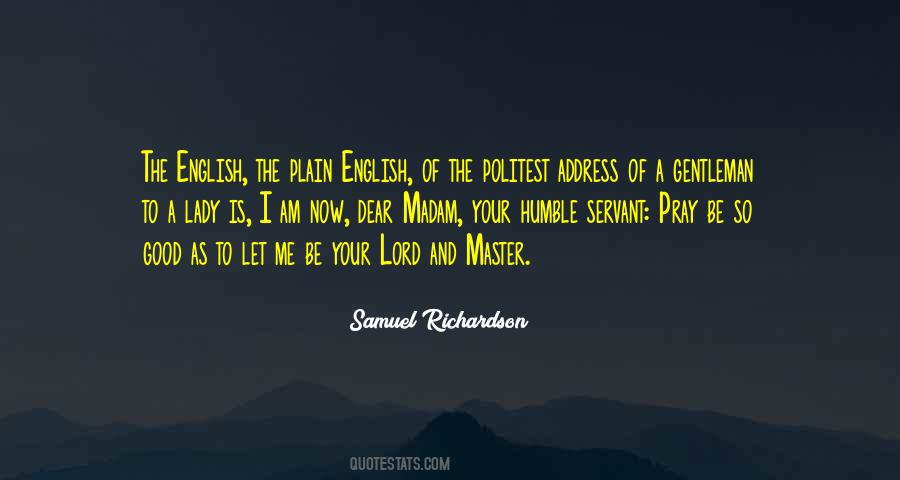 Humble Me Quotes #228763