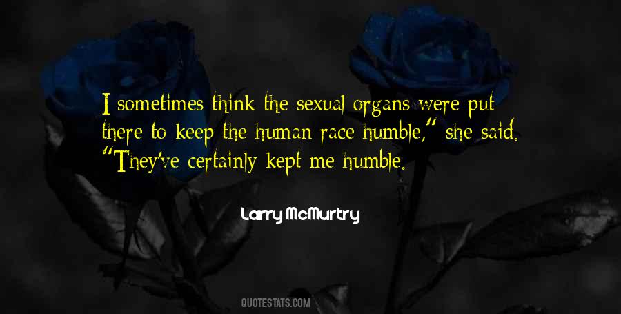 Humble Me Quotes #429277