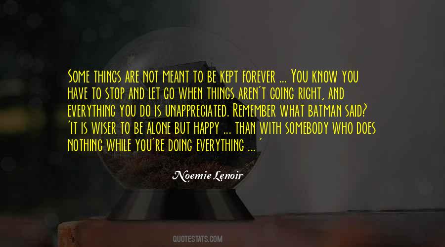 Know You Are Happy Quotes #1088192