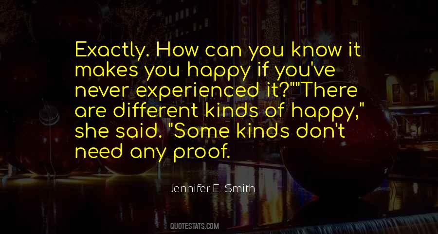 Know You Are Happy Quotes #1189708
