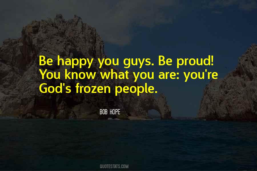 Know You Are Happy Quotes #679086