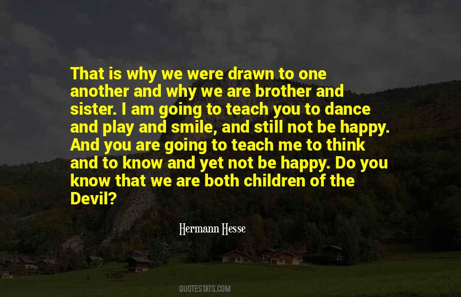 Know You Are Happy Quotes #856356