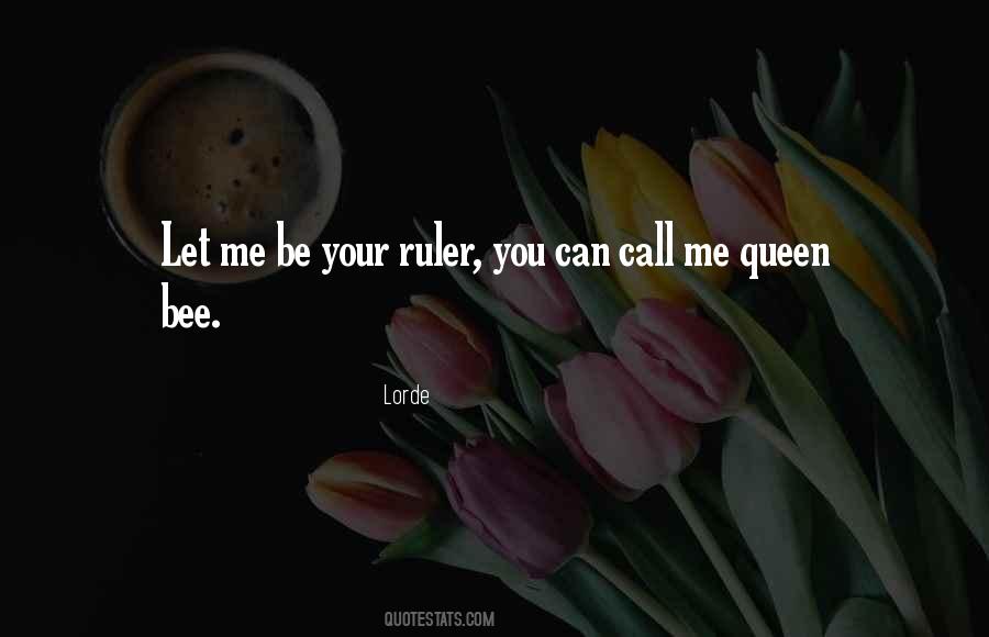 You Can Call Me Quotes #338680