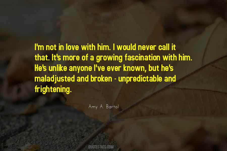 Frightening Love Quotes #1850714