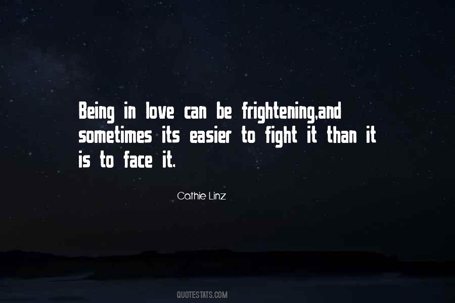 Frightening Love Quotes #982575