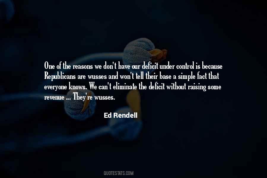 Everyone Has Their Reasons Quotes #1264143