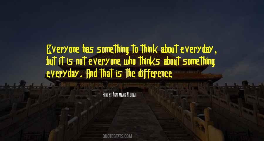Everyone Has Their Reasons Quotes #1832092