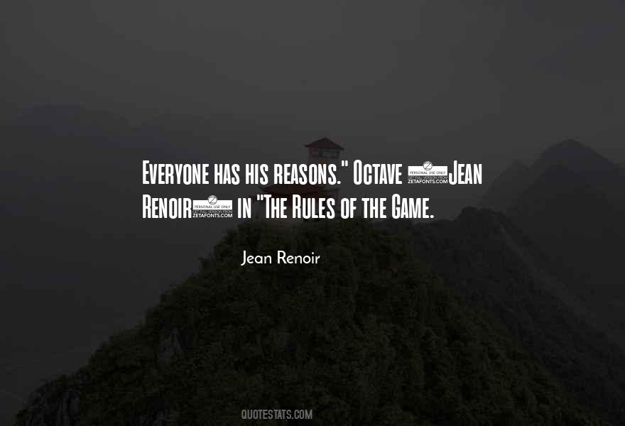 Everyone Has Their Reasons Quotes #627625