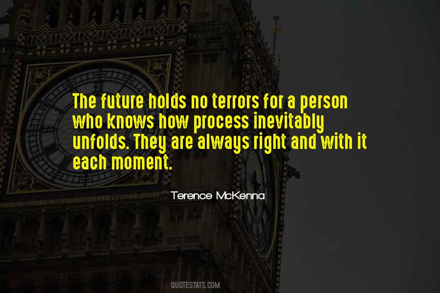 The Future Holds Quotes #1214008