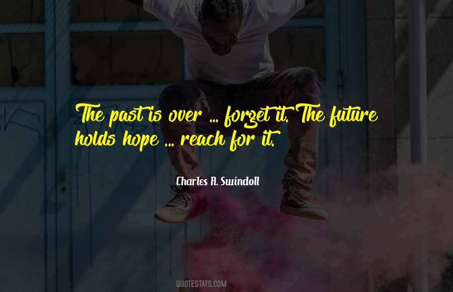 The Future Holds Quotes #696352