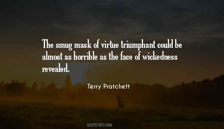 Mask Of Virtue Quotes #281853