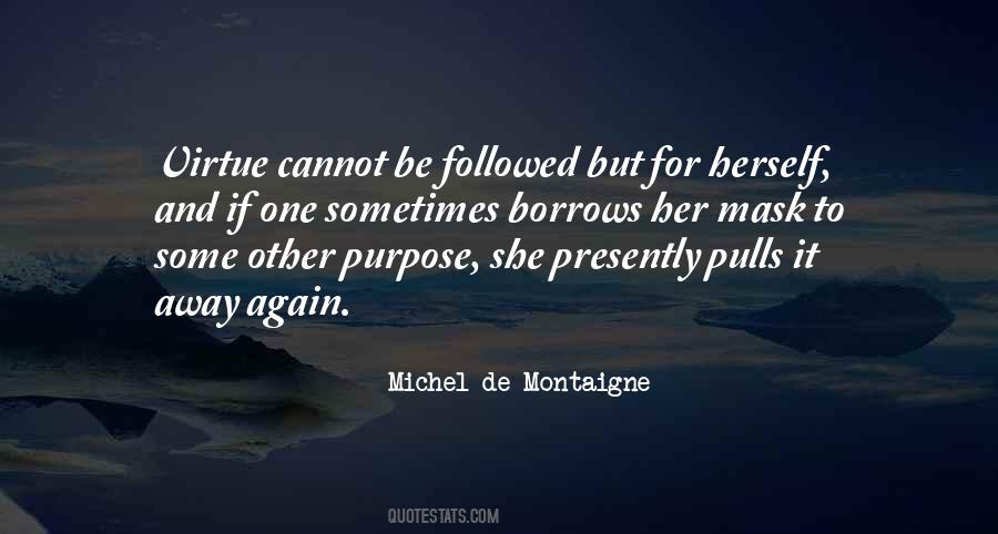 Mask Of Virtue Quotes #751859