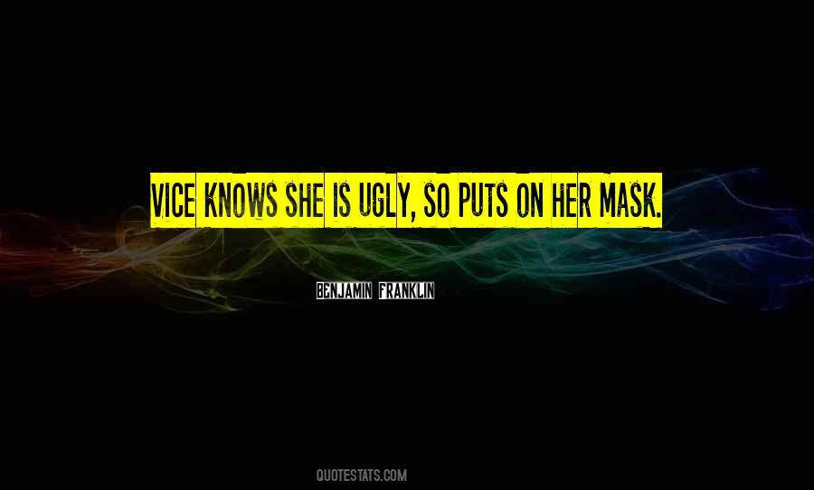 Mask Of Virtue Quotes #832422