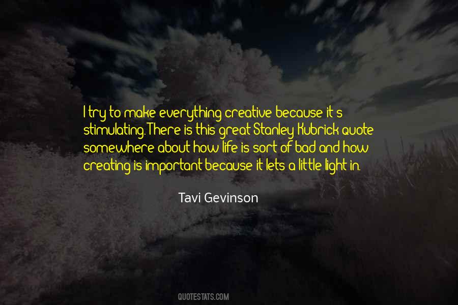 Great Creative Quotes #1191346