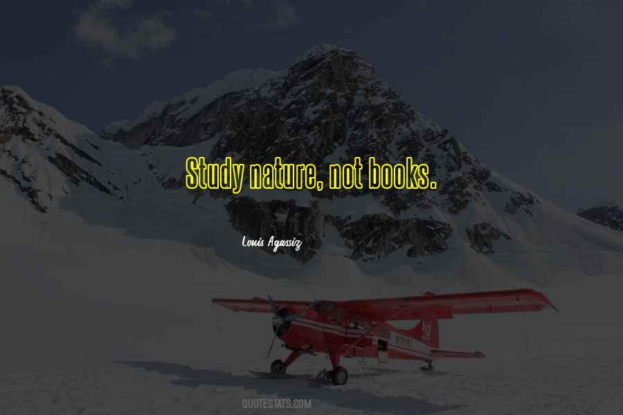 Study Nature Quotes #1748865
