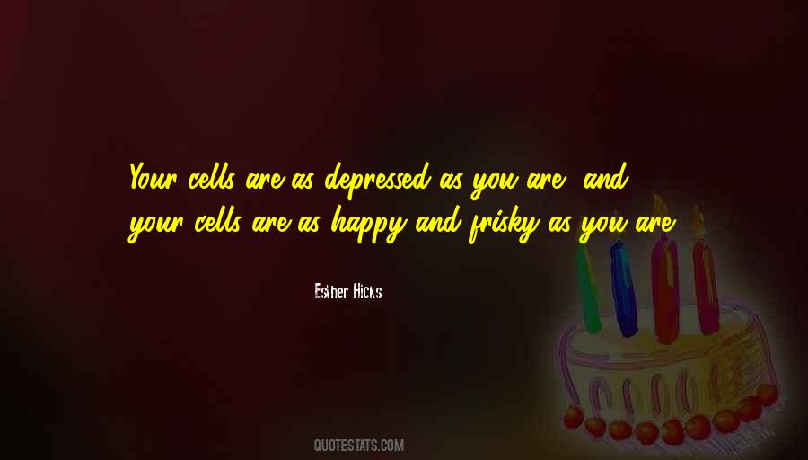 Frisky Quotes #320362