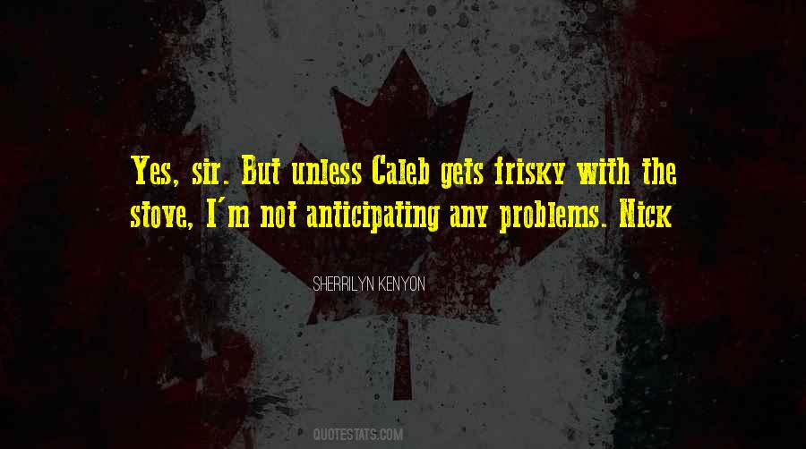 Frisky Quotes #341194