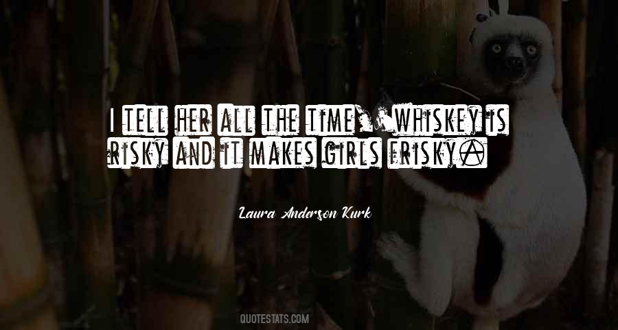 Frisky Quotes #856027