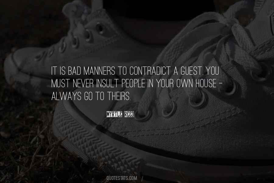 Never Insult Someone Quotes #67789