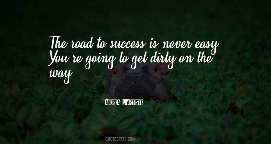 On The Way To Success Quotes #1587626