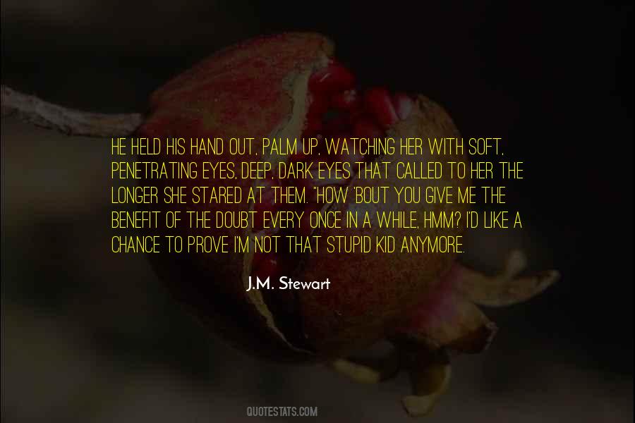 Deep Stupid Quotes #678521