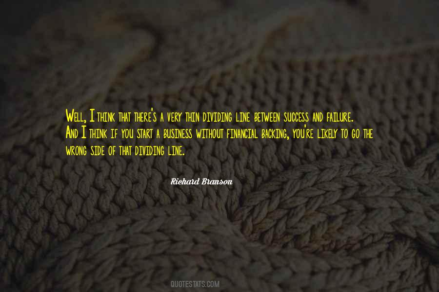 There Is A Very Thin Line Between Quotes #1104809