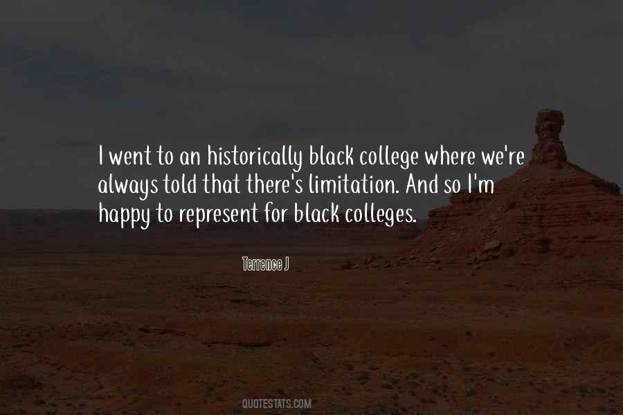 Quotes About Black Colleges #1615062