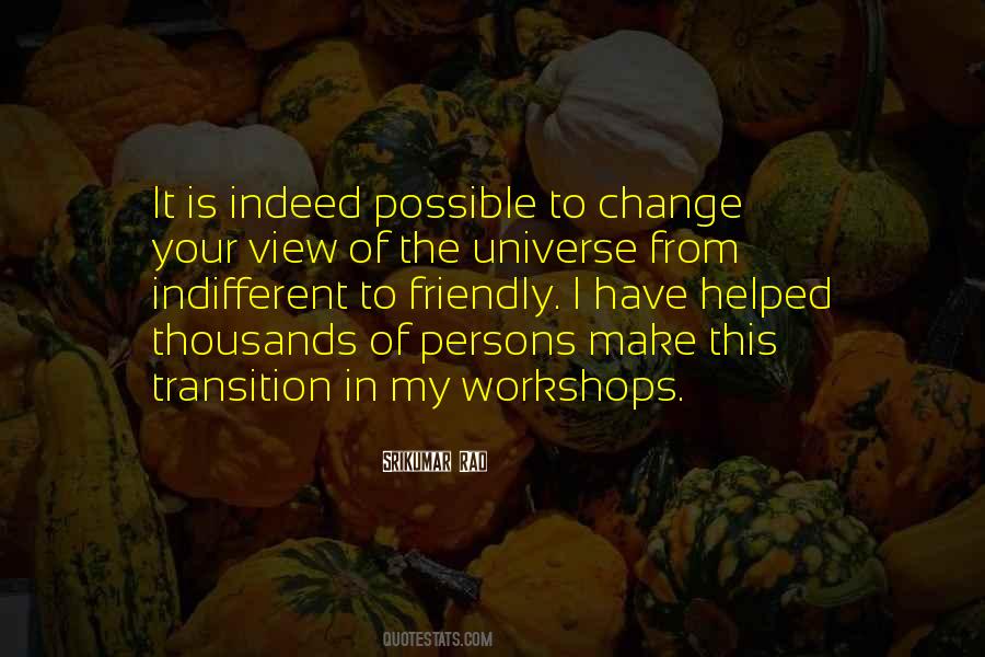 Universe Is Indifferent Quotes #1089327