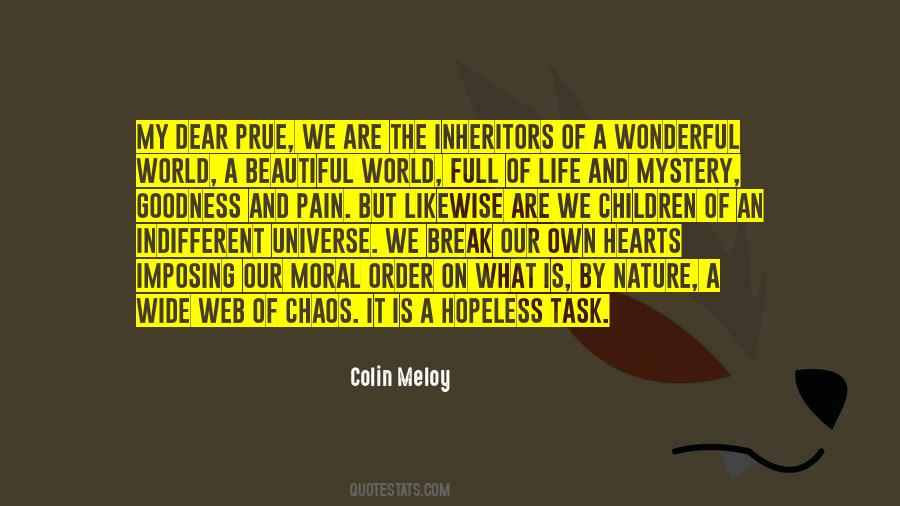 Universe Is Indifferent Quotes #1441613