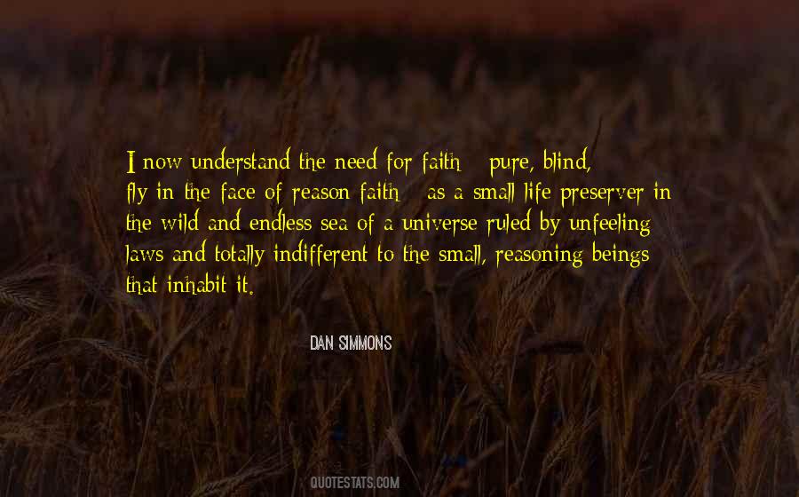 Universe Is Indifferent Quotes #1615383