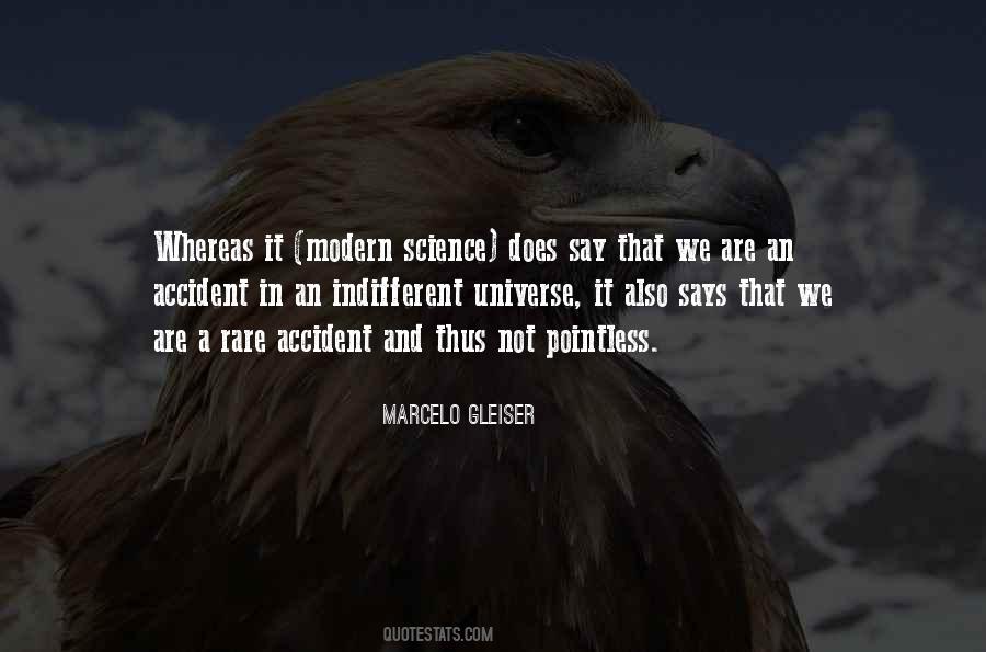 Universe Is Indifferent Quotes #1776916
