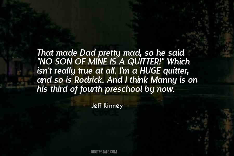 M Not A Quitter Quotes #45213