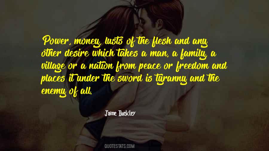 Peace And Money Quotes #1019435