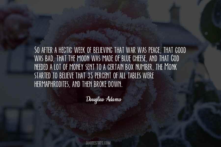 Peace And Money Quotes #1643484