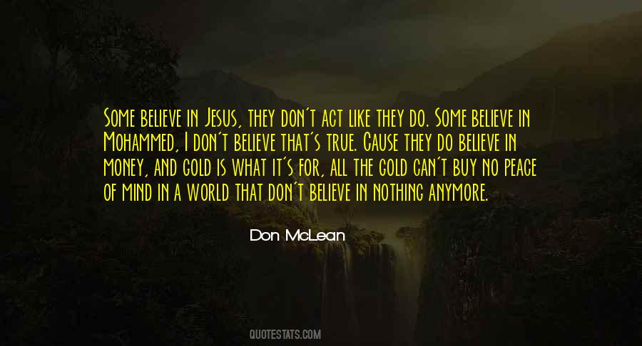 Peace And Money Quotes #1686159