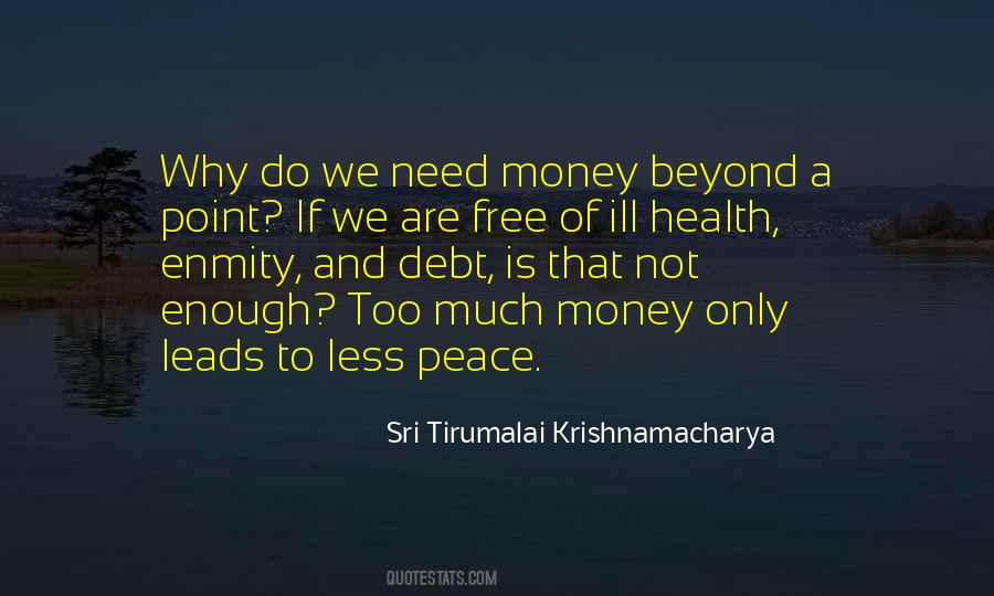 Peace And Money Quotes #1762699