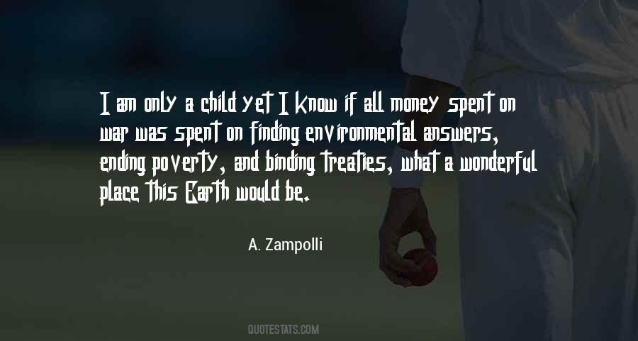 Peace And Money Quotes #1797116