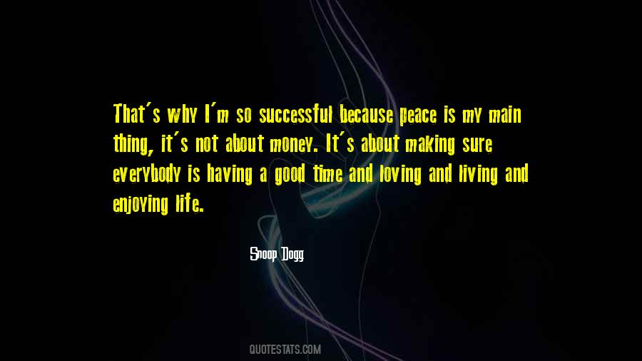 Peace And Money Quotes #766285