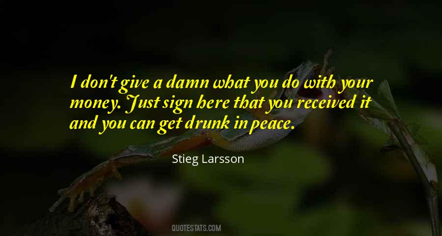 Peace And Money Quotes #911433