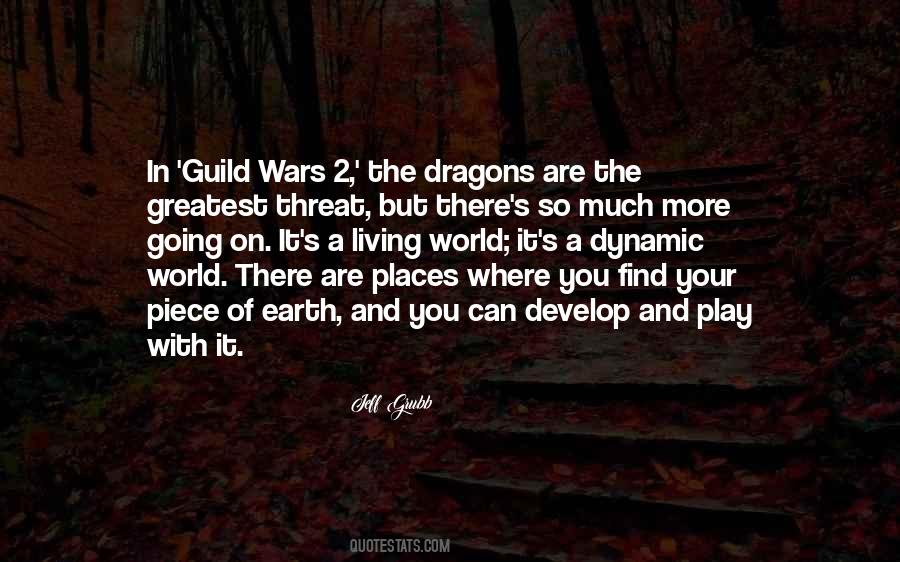 Quotes About Guild Wars #1126019