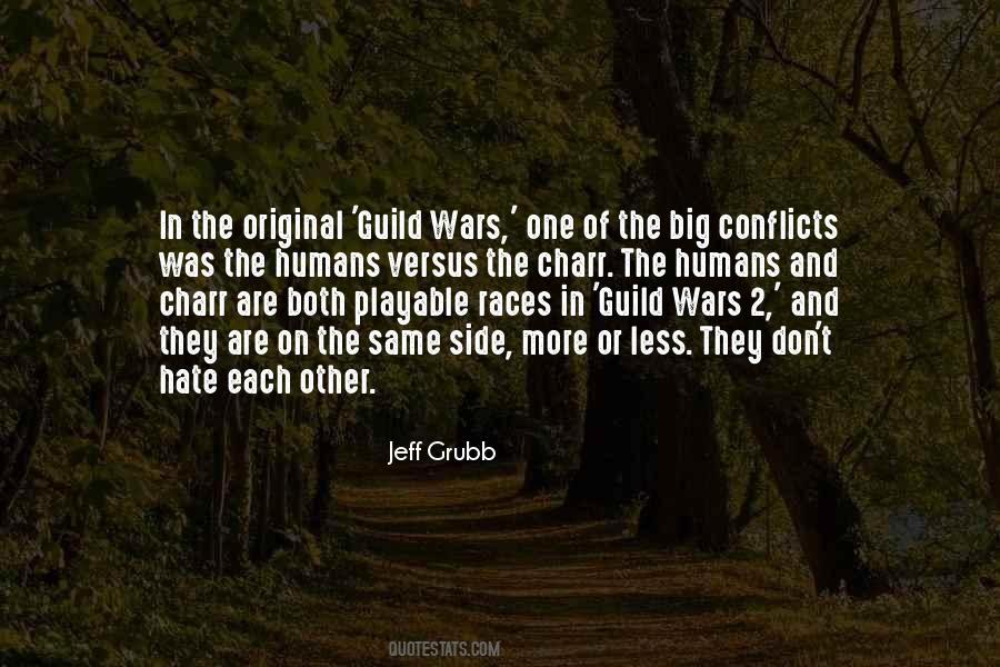 Quotes About Guild Wars #670797