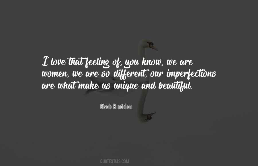 You Are So Unique Quotes #1064731