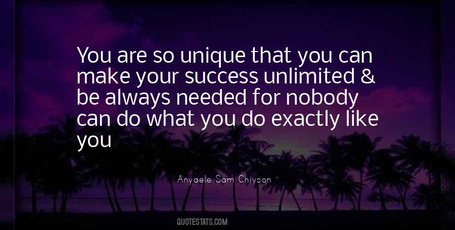 You Are So Unique Quotes #1232443