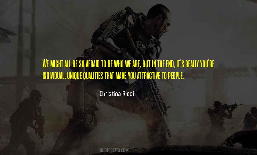 You Are So Unique Quotes #468268