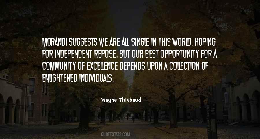 We Are All Individuals Quotes #1074512
