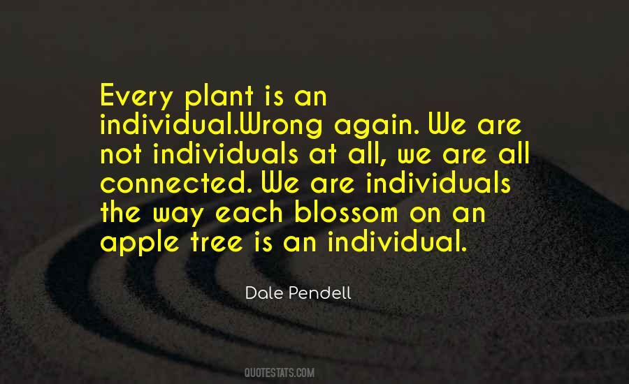 We Are All Individuals Quotes #124749