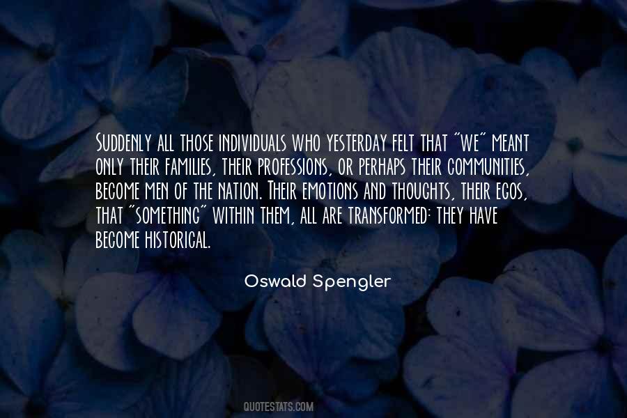 We Are All Individuals Quotes #1317556